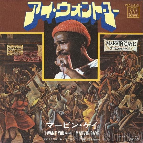  Marvin Gaye  - I Want You