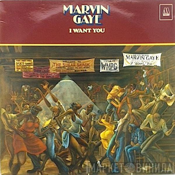  Marvin Gaye  - I Want You