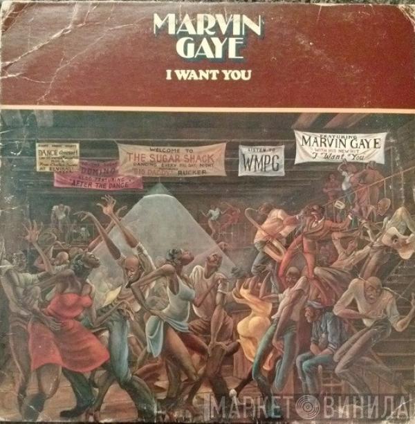  Marvin Gaye  - I Want You