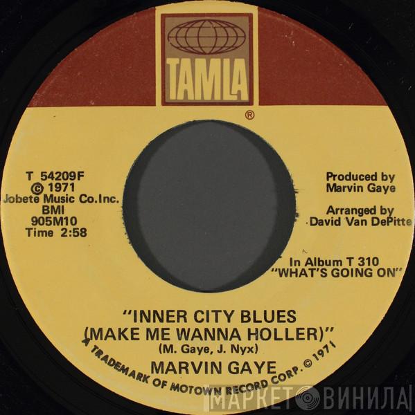 Marvin Gaye - Inner City Blues (Make Me Wanna Holler) / Wholy Holy