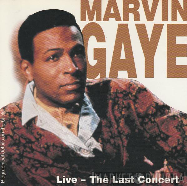  Marvin Gaye  - Live - The Last Concert