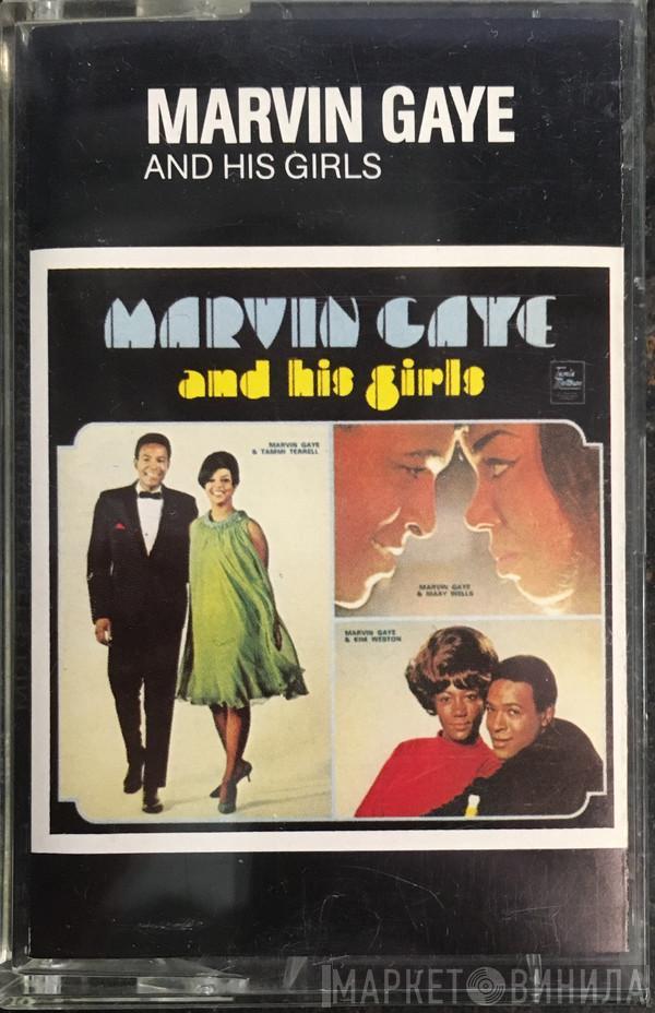 Marvin Gaye - Marvin Gaye And His Girls