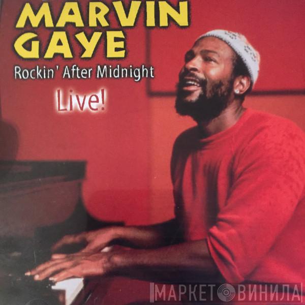  Marvin Gaye  - Rockin' After Midnight - Live!