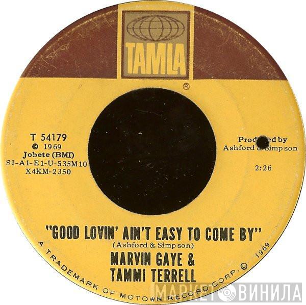 Marvin Gaye, Tammi Terrell - Good Lovin' Ain't Easy To Come By