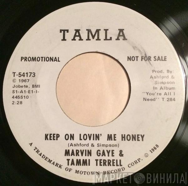 Marvin Gaye, Tammi Terrell - Keep On Lovin’ Me Honey