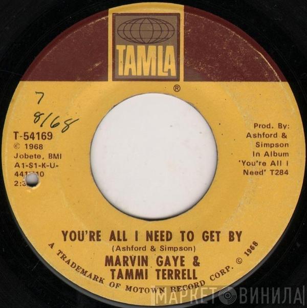 Marvin Gaye, Tammi Terrell - You're All I Need To Get By