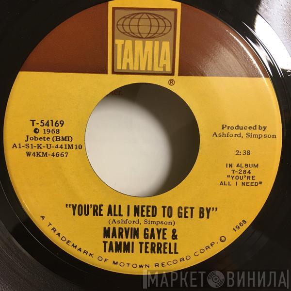 Marvin Gaye, Tammi Terrell - You're All I Need To Get By