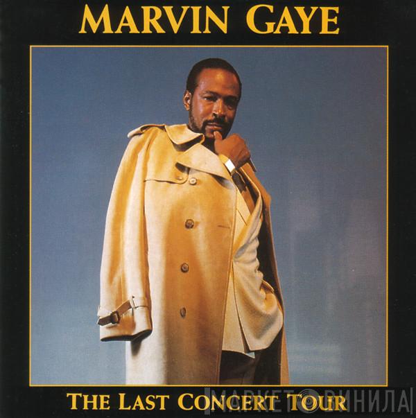  Marvin Gaye  - The Last Concert Tour