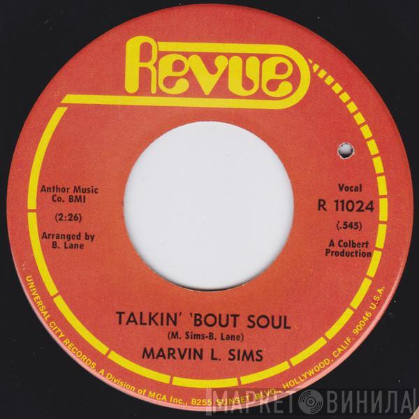 Marvin L. Sims - Talkin' 'Bout Soul