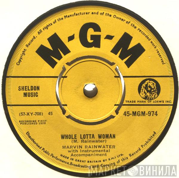 Marvin Rainwater - Whole Lotta Woman
