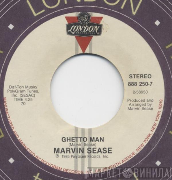 Marvin Sease - Ghetto Man