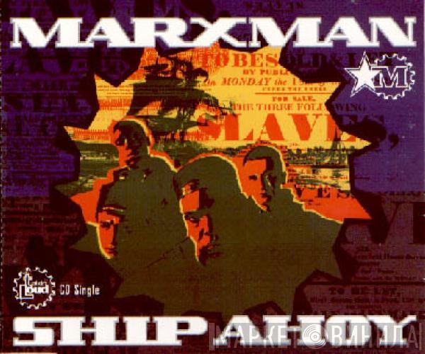 Marxman - Ship Ahoy