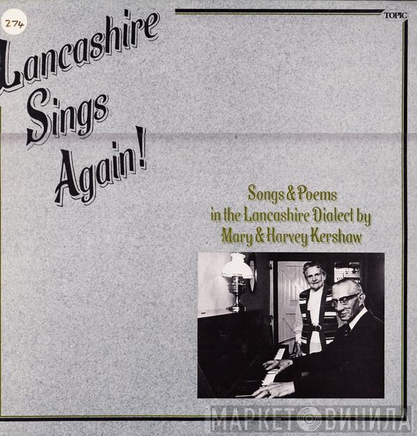 Mary & Harvey Kershaw - Lancashire Sings Again!