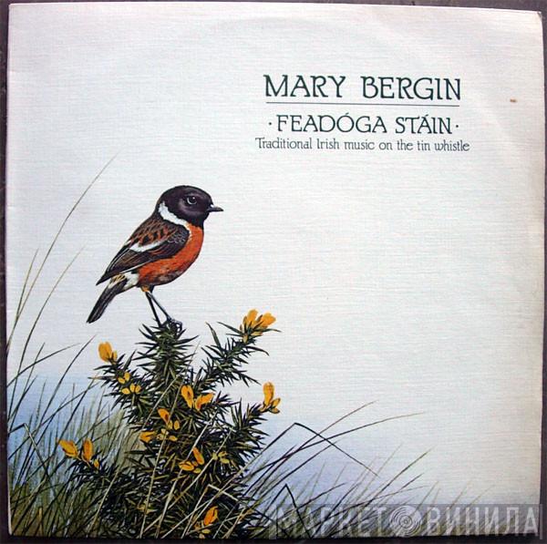 Mary Bergin  - Feadóga Stáin