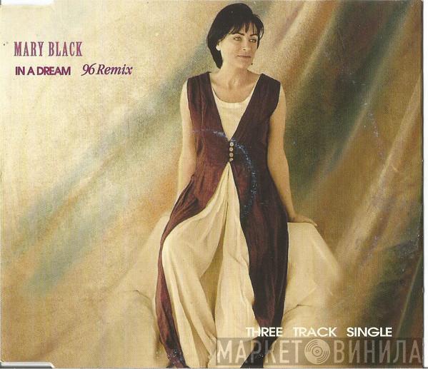 Mary Black - In A Dream - 96 Remix