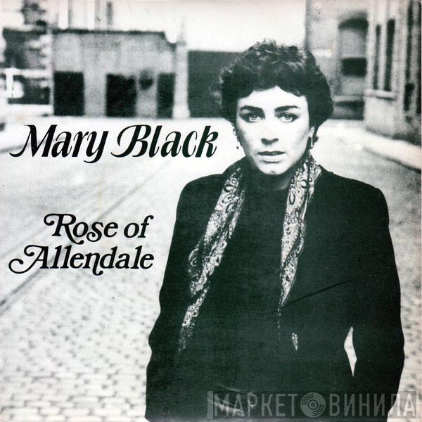 Mary Black - The Rose Of Allendale