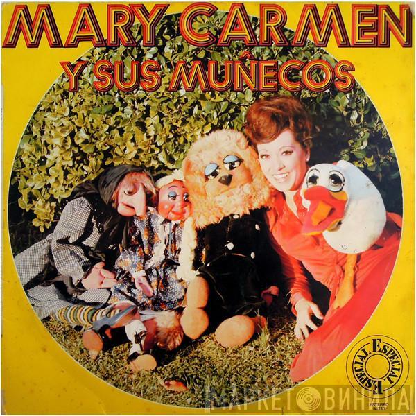 Mary Carmen Y Sus Muñecos - Mary Carmen Y Sus Muñecos