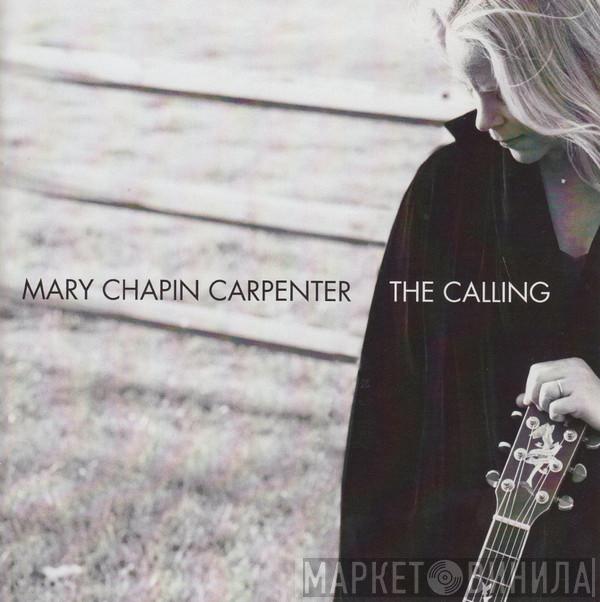  Mary Chapin Carpenter  - The Calling