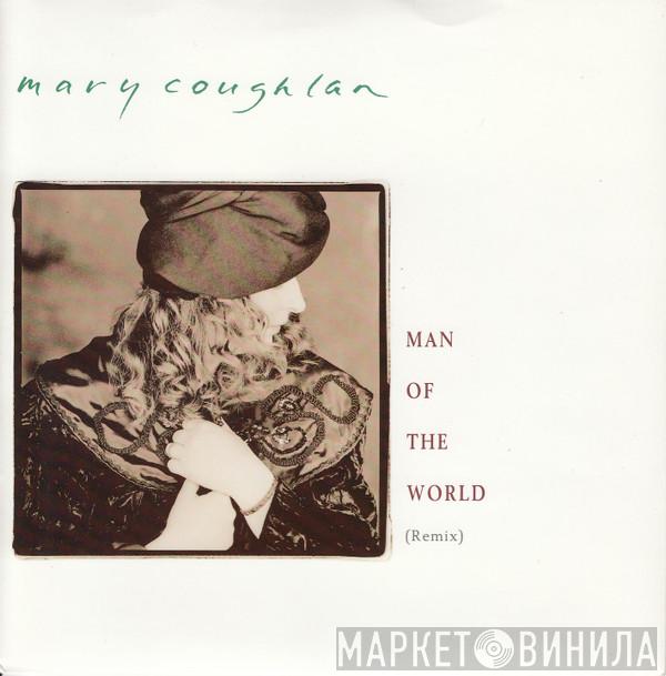 Mary Coughlan - Man Of The World