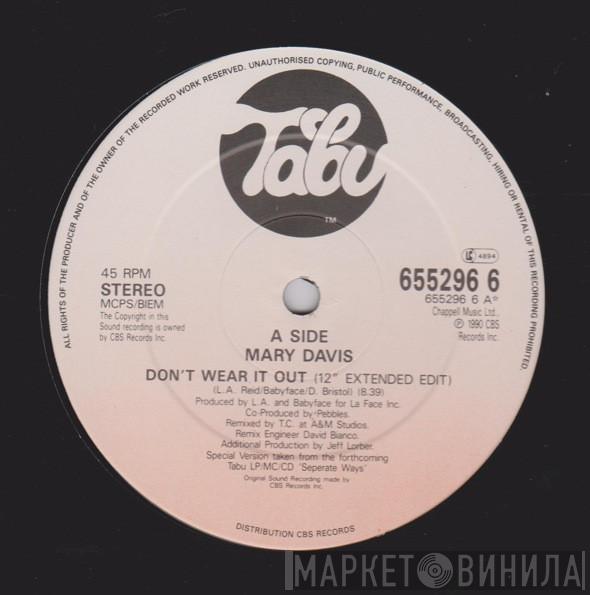 Mary Davis - Don't Wear It Out
