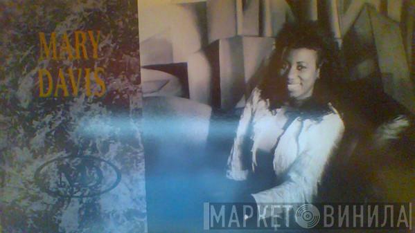  Mary Davis  - Don't Wear It Out