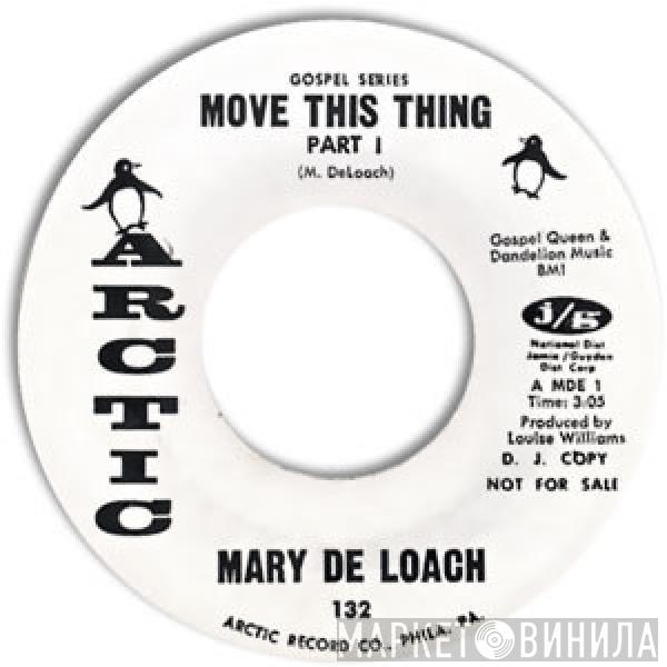 Mary Deloatch - Move This Thing