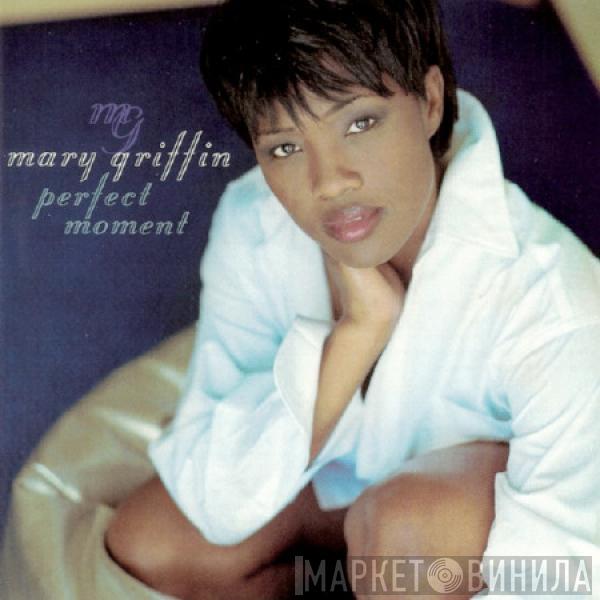 Mary Griffin - Perfect Moment