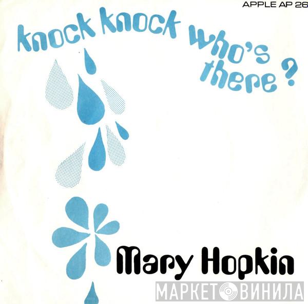  Mary Hopkin  - Knock, Knock Who's There?