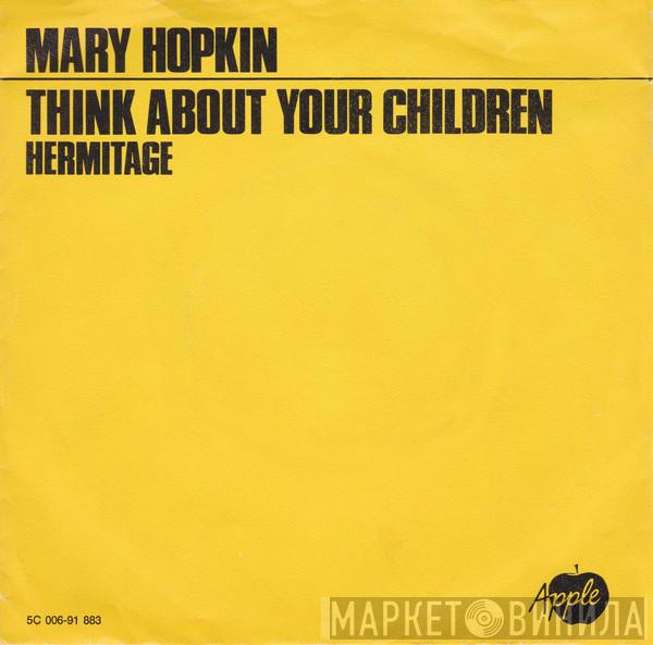 Mary Hopkin - Think About Your Children
