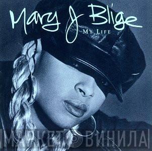 Mary J. Blige - My Life