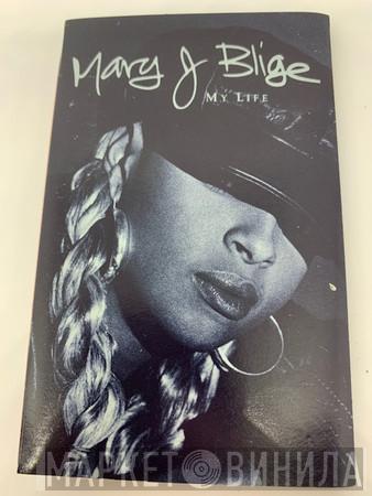  Mary J. Blige  - My Life