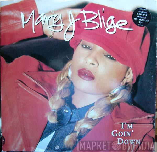 Mary J. Blige - I'm Goin' Down