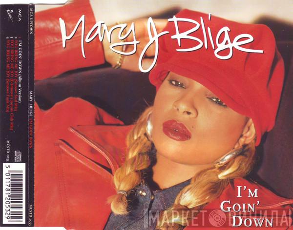 Mary J. Blige - I'm Goin' Down