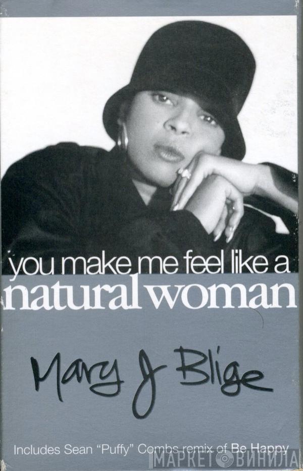 Mary J. Blige - (You Make Me Feel Like A) Natural Woman