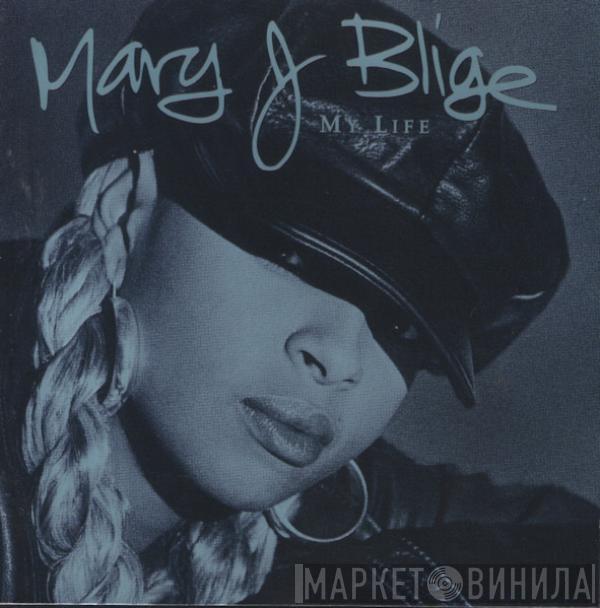 Mary J. Blige - My Life
