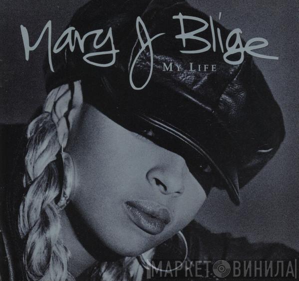  Mary J. Blige  - My Life