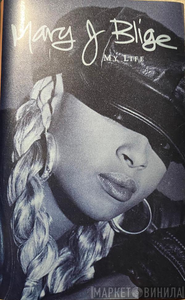  Mary J. Blige  - My Life