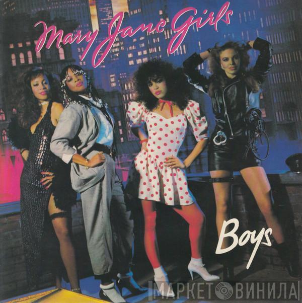 Mary Jane Girls - Boys