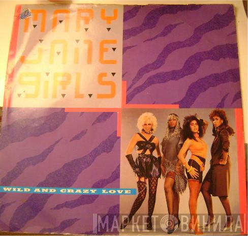 Mary Jane Girls - Wild And Crazy Love