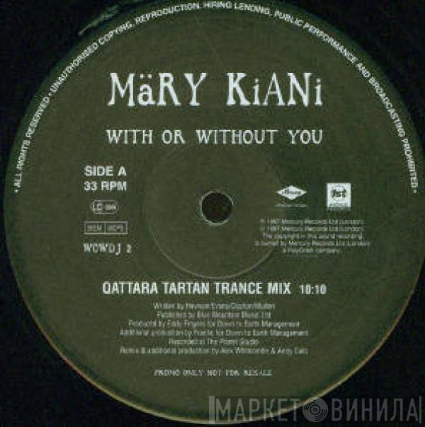 Mary Kiani - With Or Without You