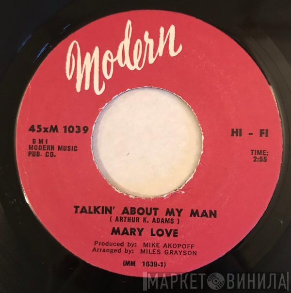 Mary Love - Talkin' About My Man / Dance Children Dance