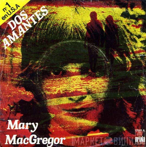 Mary MacGregor - Dos Amantes