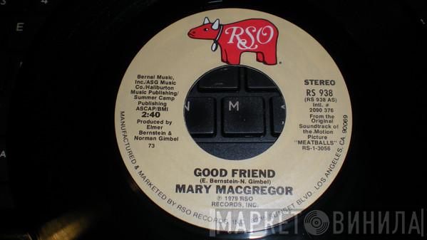 Mary MacGregor - Good Friend