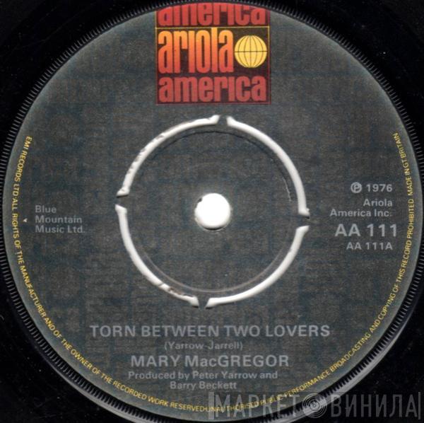 Mary MacGregor - Torn Between Two Lovers