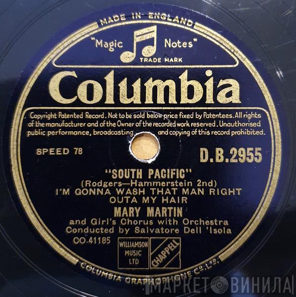  Mary Martin  - I'm Gonna Wash That Man Right Outa My Hair /  A Cock-Eyed Optimist