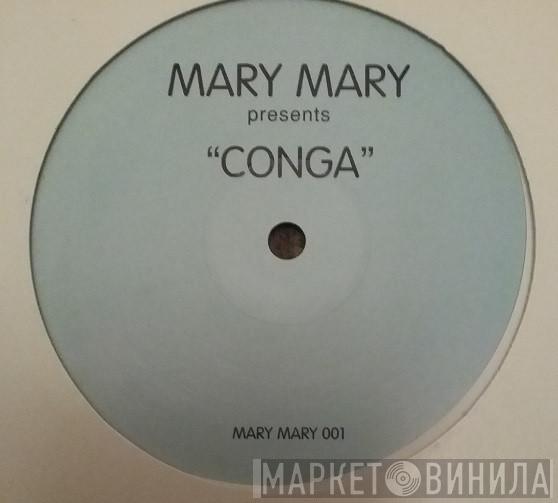 Mary Mary  - Conga