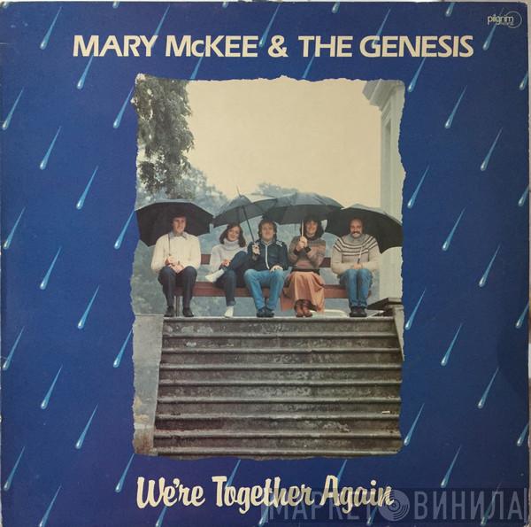 Mary McKee, The Genesis  - We're Together Again