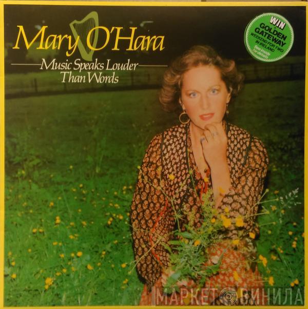 Mary O'Hara - Music Speaks Louder Than Words