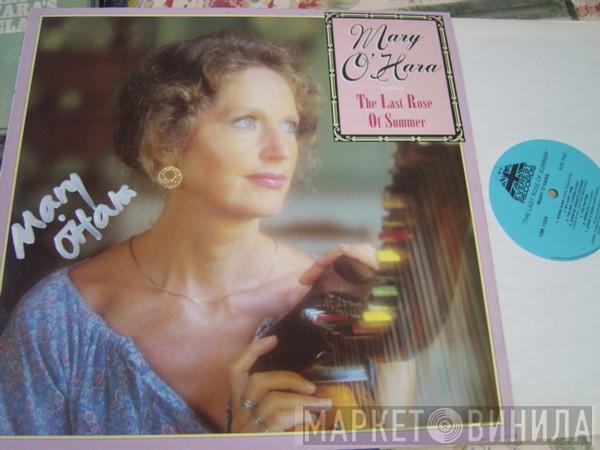 Mary O'Hara - The Last Rose Of Summer