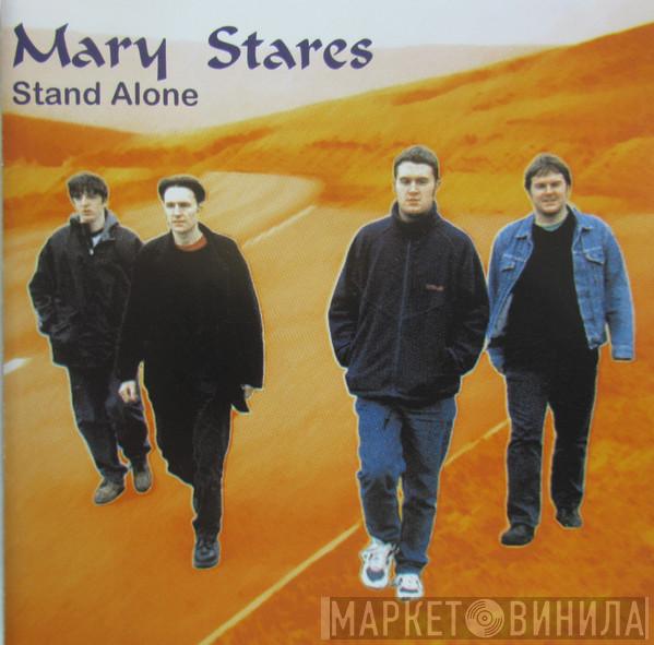 Mary Stares - Stand Alone